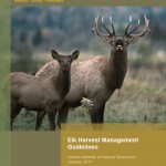 Elk Harvest Management Guidelines
