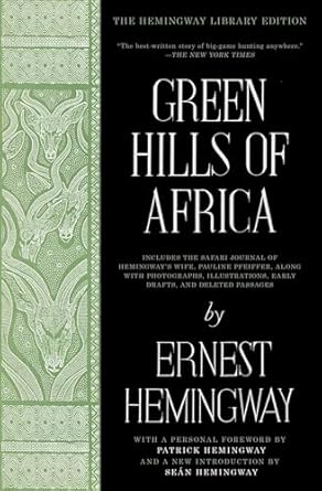 Green Hills of Africa Ernest Hemingway
